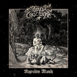 UMBRA CONSCIENTIA  - Nigredine Mundi (Digipack CD)